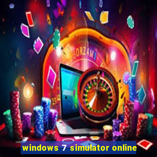 windows 7 simulator online