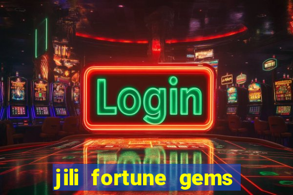 jili fortune gems 2 demo