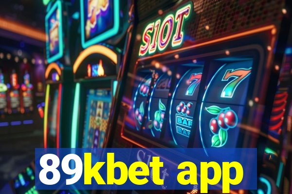 89kbet app