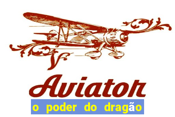 o poder do dragão livro pdf grátis