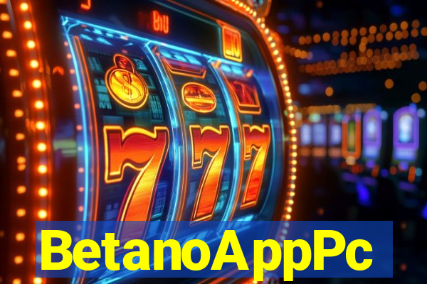 BetanoAppPc