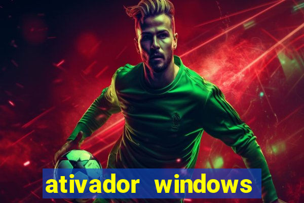 ativador windows loader 7