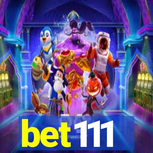 bet111