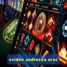 xvideo andressa urac