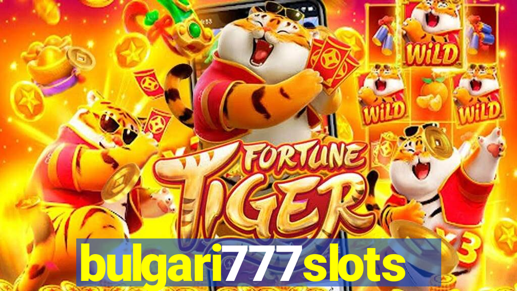 bulgari777slots.com