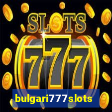 bulgari777slots.com