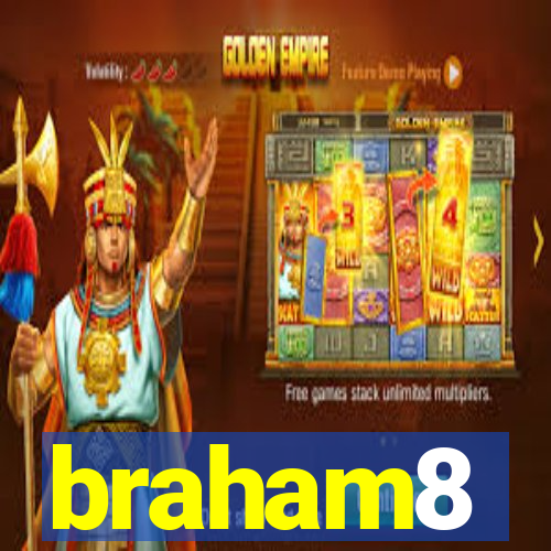 braham8