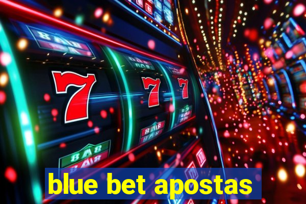 blue bet apostas