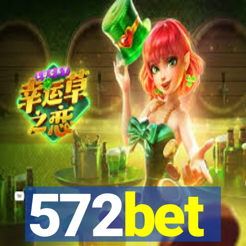 572bet