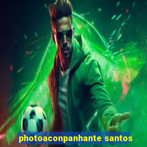 photoaconpanhante santos