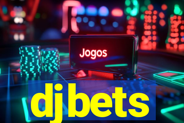 djbets