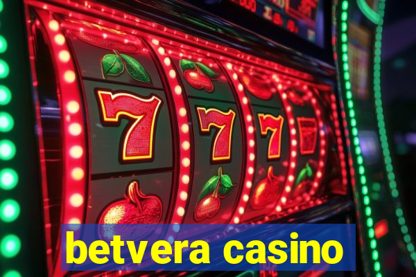 betvera casino