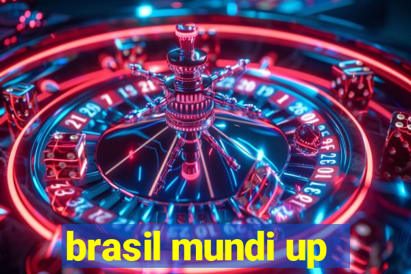 brasil mundi up