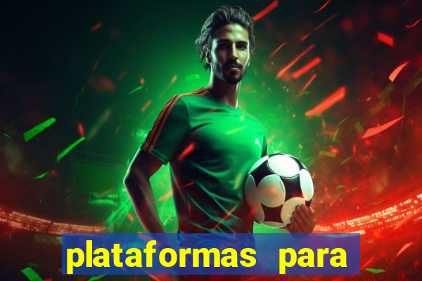 plataformas para ganhar dinheiro jogando