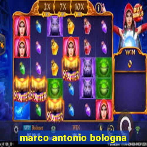 marco antonio bologna