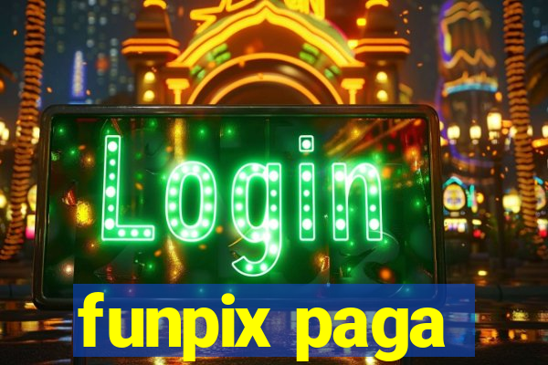 funpix paga