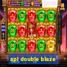 api double blaze