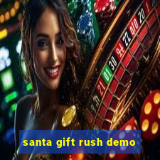 santa gift rush demo