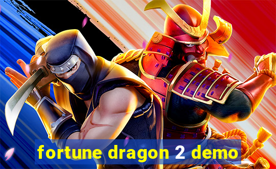 fortune dragon 2 demo