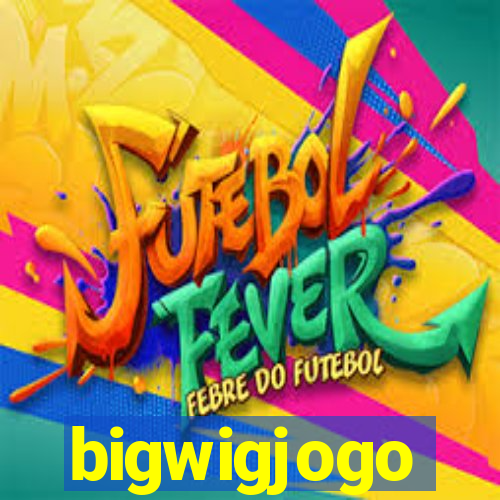 bigwigjogo