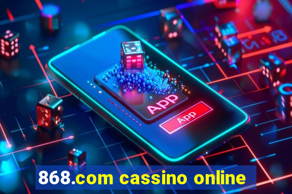 868.com cassino online