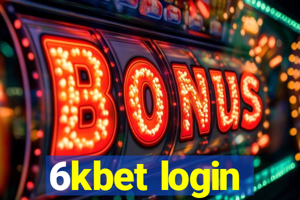 6kbet login