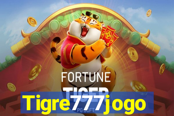 Tigre777jogo