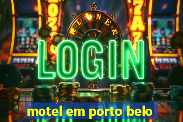 motel em porto belo