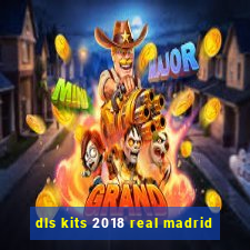 dls kits 2018 real madrid