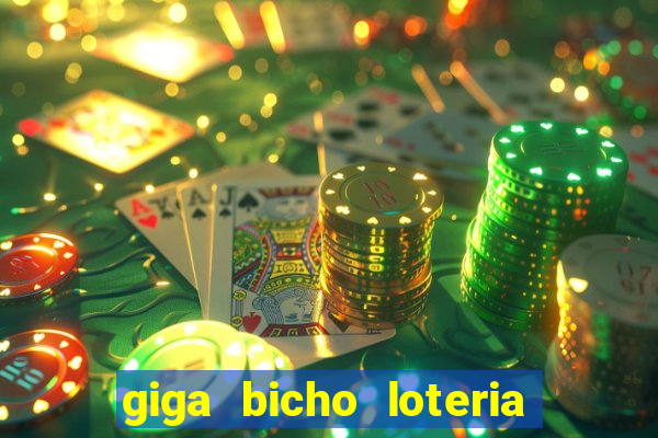 giga bicho loteria dos sonhos