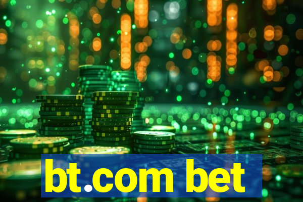 bt.com bet