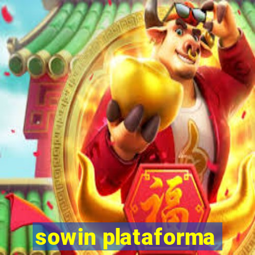 sowin plataforma