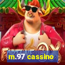 m.97 cassino