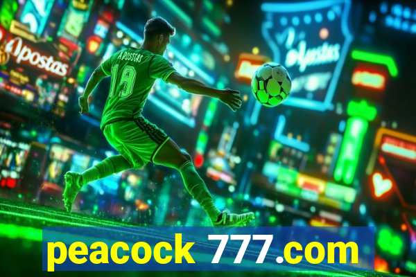 peacock 777.com