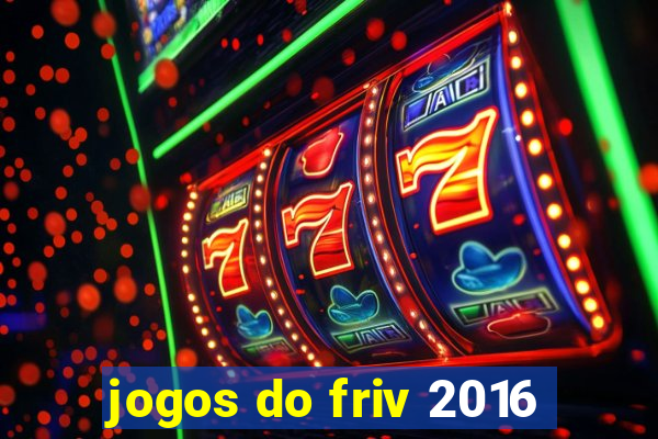 jogos do friv 2016