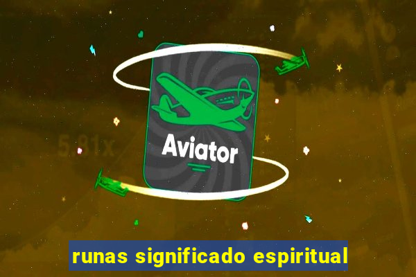 runas significado espiritual