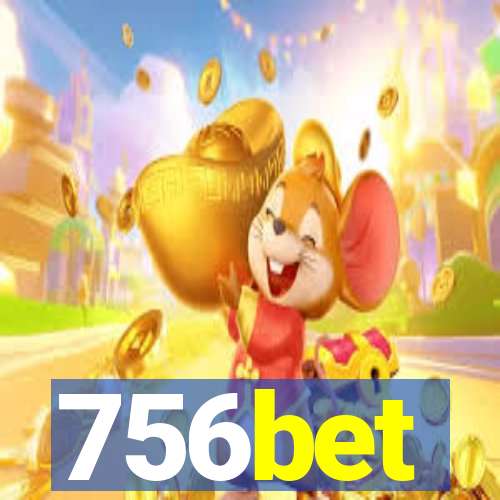 756bet