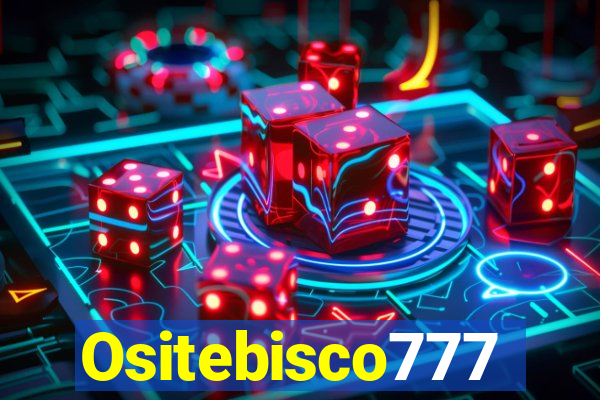 Ositebisco777