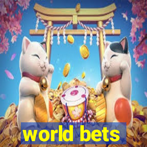 world bets