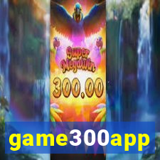 game300app