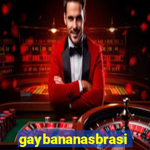 gaybananasbrasil