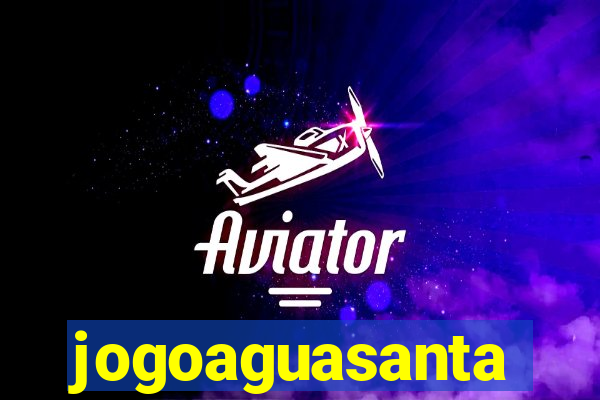 jogoaguasanta