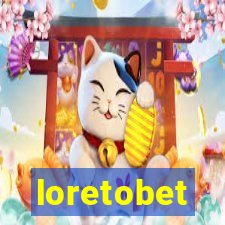 loretobet