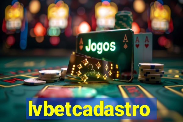 lvbetcadastro