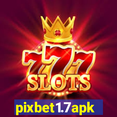 pixbet1.7apk