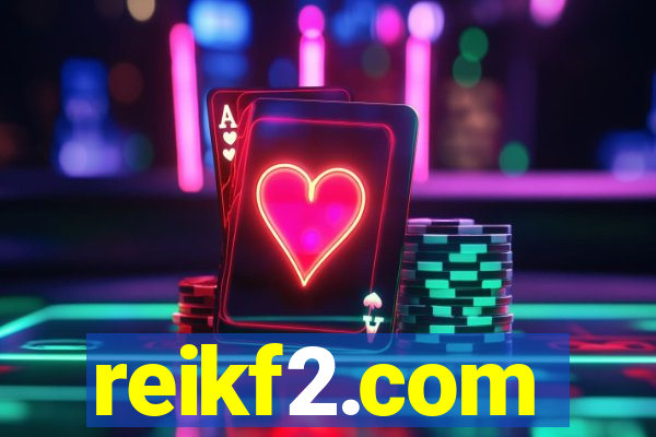 reikf2.com