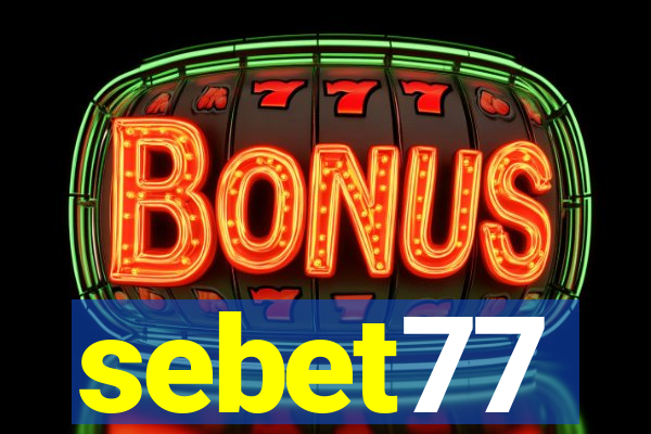 sebet77