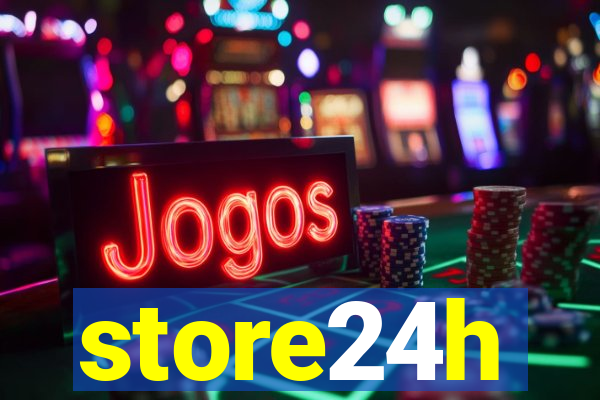 store24h