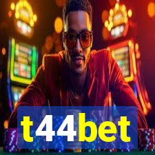 t44bet