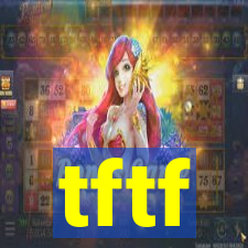 tftf